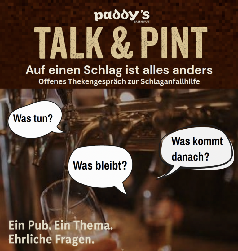 Talk & Pint: Schlaganfall – Auf einen Schlag ist alles anders